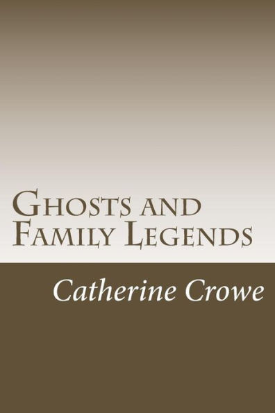 Ghosts And Family Legends