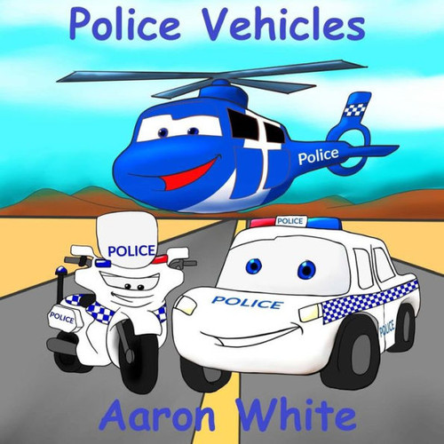 Police Vehicles (What My Parents Do)
