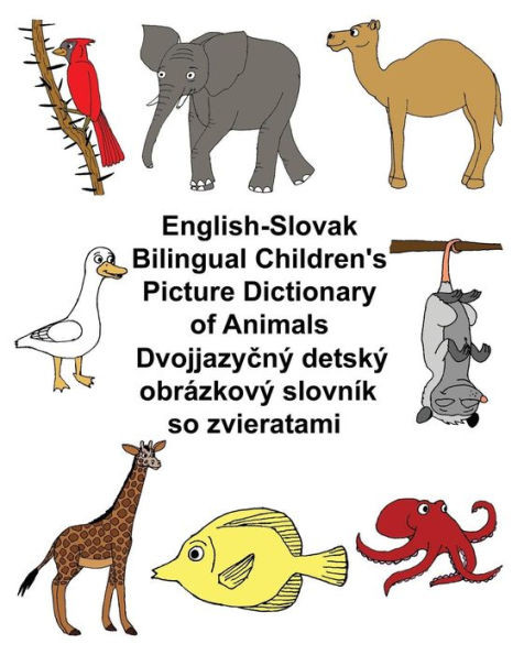 English-Slovak Bilingual Children's Picture Dictionary Of Animals (Freebilingualbooks.Com)