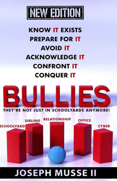 Bullies - New Edition: They'Re Not Just In Schoolyards Anymore!