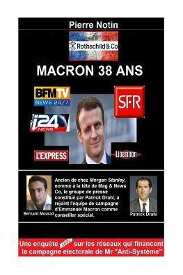 Macron 38 Ans (French Edition)