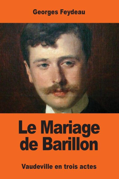 Le Mariage De Barillon (French Edition)