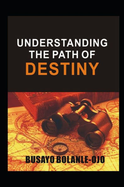 Understanding The Path Of Destiny: Destiny Decision