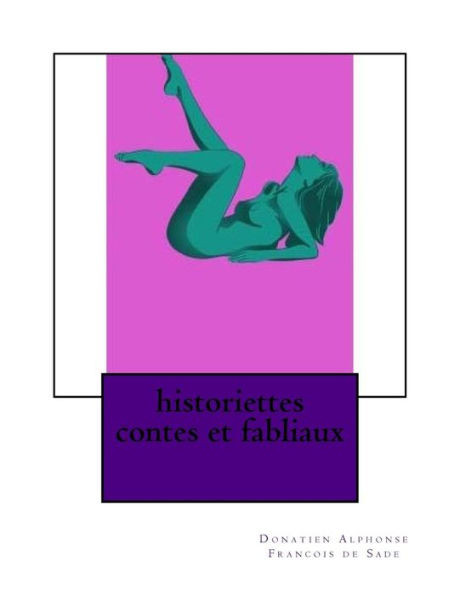 Historiettes Contes Et Fabliaux (French Edition)