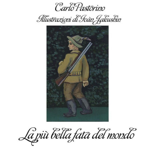 La Più Bella Fata Del Mondo (Italian Edition)