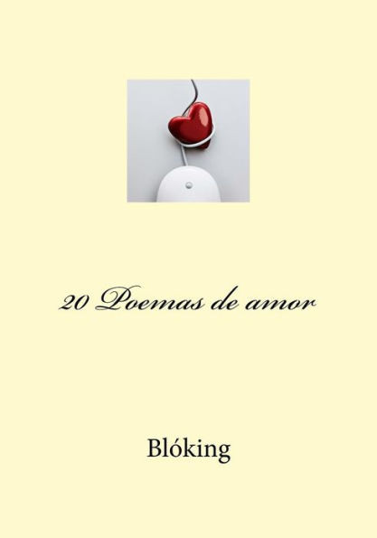 20 Poemas De Amor (Spanish Edition)