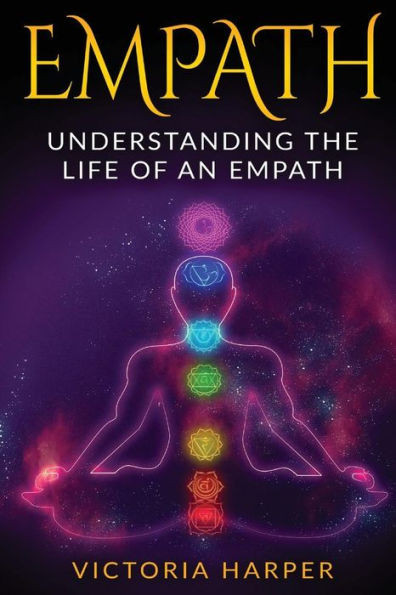Empath: Understanding The Life Of An Empath