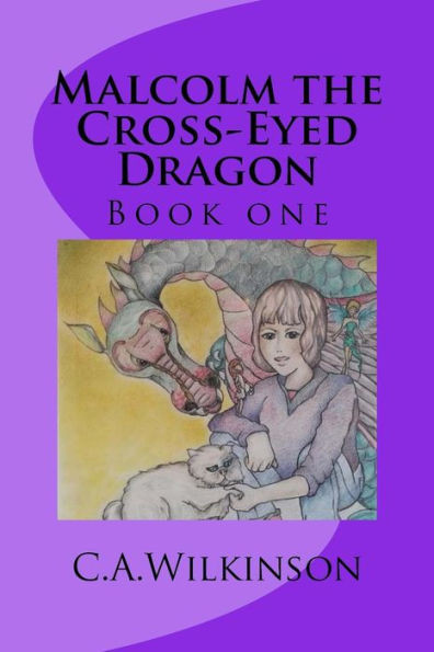 Malcolm The Cross-Eyed Dragon