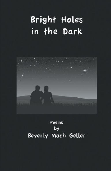 Bright Holes In The Dark