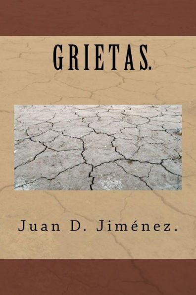 Grietas. (Spanish Edition)