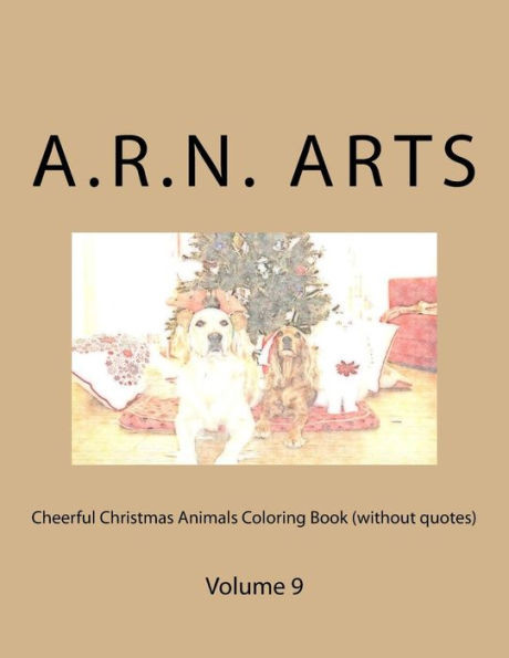 Cheerful Christmas Animals Coloring Book (Without Quotes): Volume 9