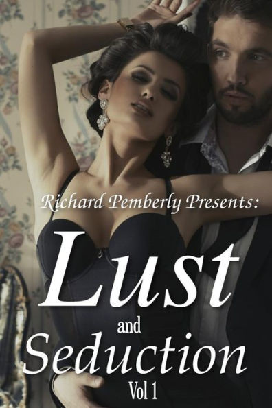 Lust And Seduction