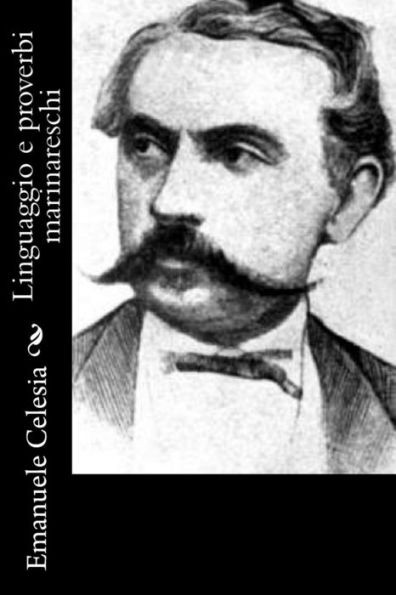 Linguaggio E Proverbi Marinareschi (Italian Edition)