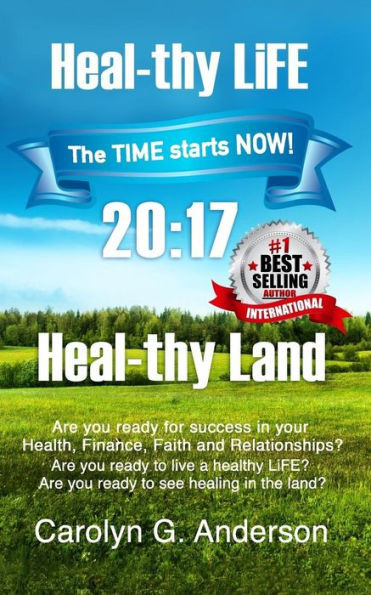 Heal-Thy Life Heal-Thy Land (Life On Purpose)
