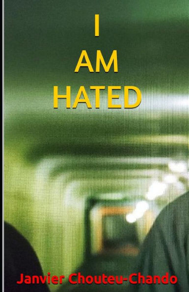 I Am Hated (The Usurper: And Other Stories)