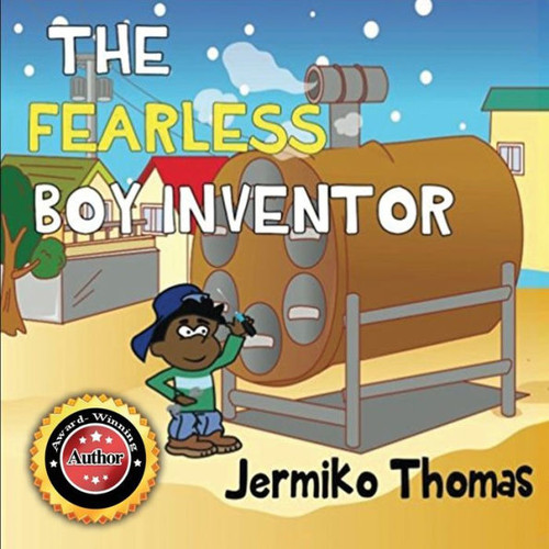The Fearless Boy Inventor (Adventures Of Walter)