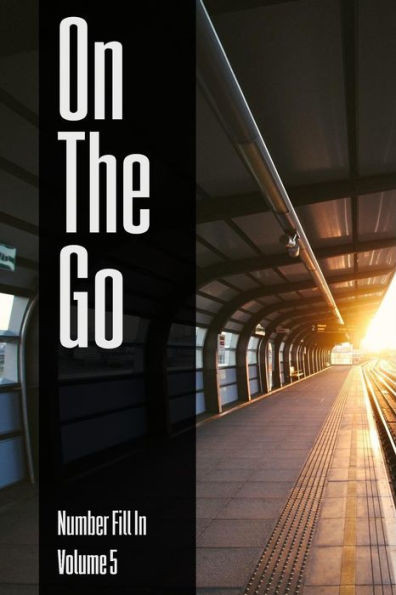 On The Go - Number Fill In - Volume 5