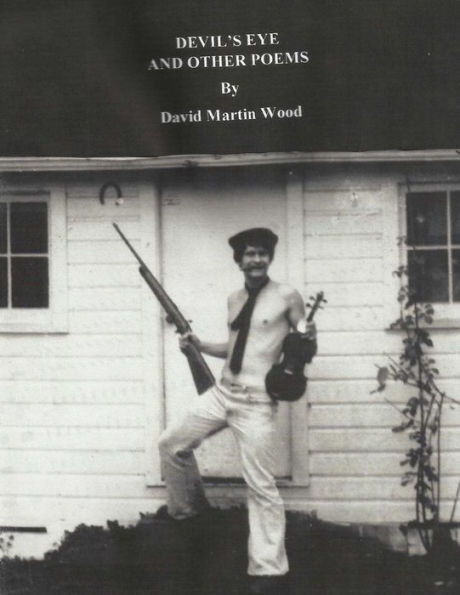 Devil'S Eye And Other Poems: Poems From Both Sides Of The Razorwire