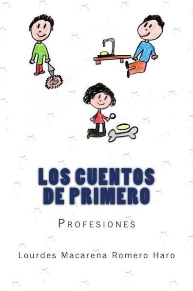 Los Cuentos De Primero (Spanish Edition)