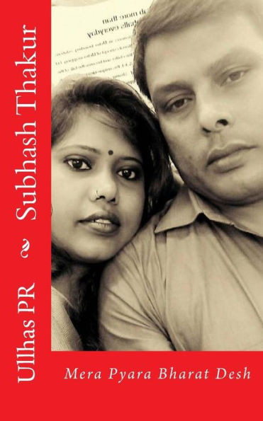 Subhash Thakur: Mera Pyara Bharat Desh (Hindi Edition)