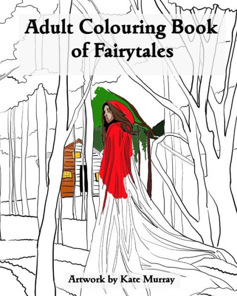 An Adult Colouring Book Of Fairytales