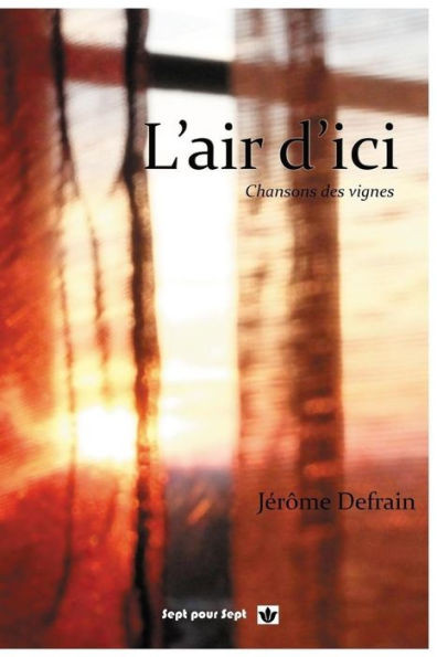 L'Air D'Ici (French Edition)