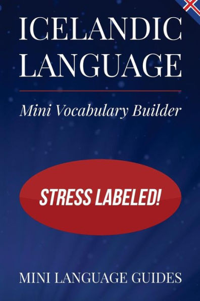 Icelandic Language Mini Vocabulary Builder: Stress Labeled!