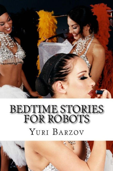 Bedtime Stories For Robots