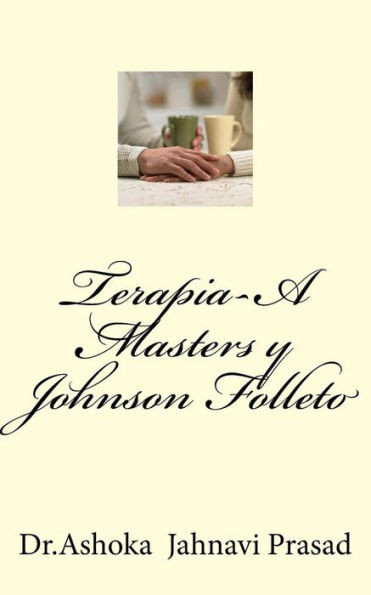 Terapia-A Masters Y Johnson Folleto (Spanish Edition)