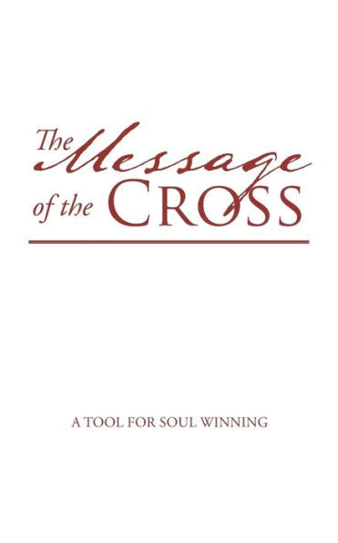 The Message Of The Cross