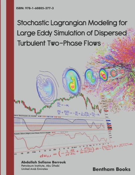 Stochastic Lagrangian Modeling For Large Eddy Simulation Of Dispersed Turbulent Two-Phase Flows