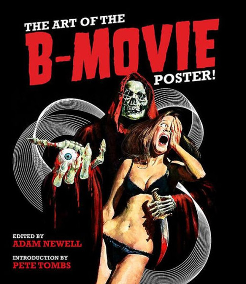 The Art Of The B Movie Poster