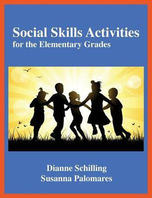 Social Skills Activities: For The Elementary Grades