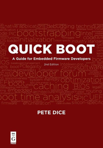 Quick Boot: A Guide For Embedded Firmware Developers, Second Edition
