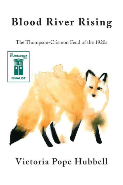 Blood River Rising: The Thompson-Crismon Feud Of The 1920S