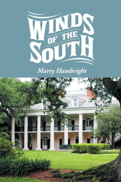 Winds Of The South