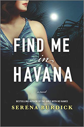Find Me in Havana: A Novel - Paperback