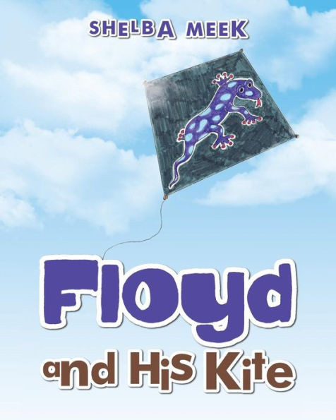 Floyd And His Kite