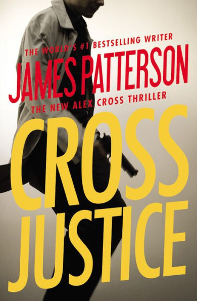 Cross Justice (Alex Cross, 21)