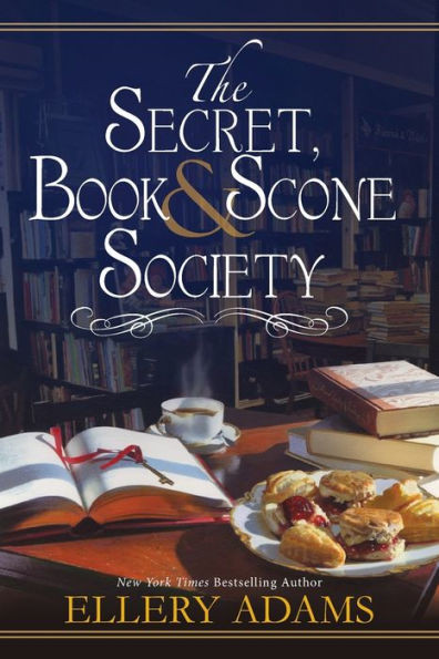 The Secret, Book & Scone Society (A Secret, Book And Scone Society Novel)