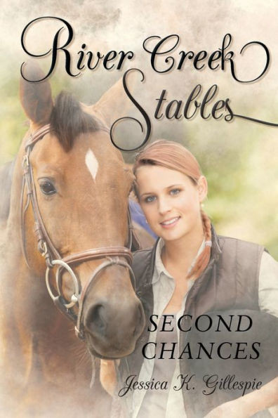 River Creek Stables: Second Chances