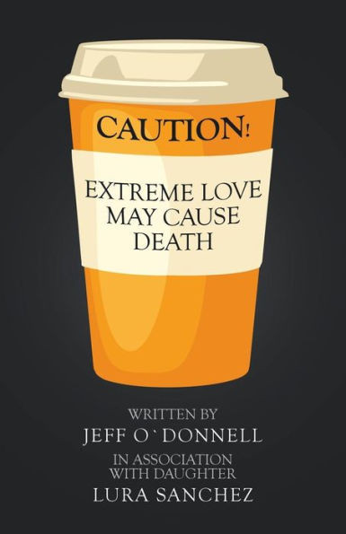 Extreme Love May Cause Death