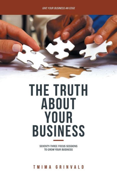 The Truth About Your Business
