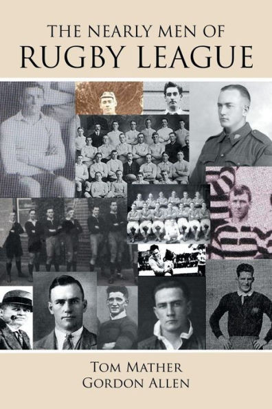 The Nearly Men Of Rugby League