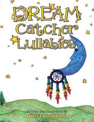 Dream Catcher Lullabies