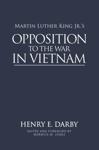 Martin Luther King Jr.'s Opposition To The War In Vietnam