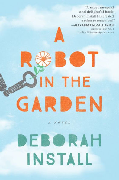A Robot In The Garden