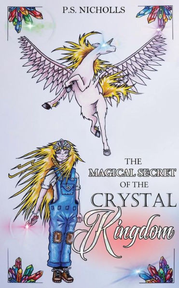The Magical Secret Of The Crystal Kingdom