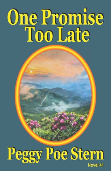 One Promise Too Late