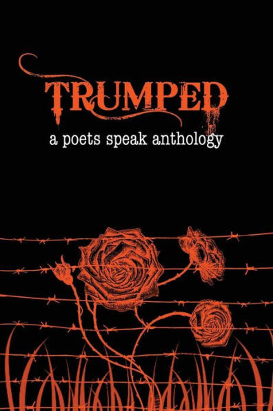 Trumped (Poets Speak)